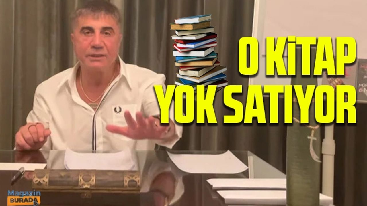 Sedat Peker söyledi, o kitabın satışları patladı!