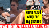 47 yaşındaki Pınar Altuğ beyaz bikinisiyle genç kızlara taş çıkardı! Plajda sere serpe uzandı!