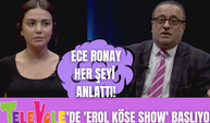 Ece Ronay Mehmet Ali Erbil'in taciz olayının perde arkasını Televole'de Dr. Erol Köse Show'a anlattı