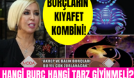 Burçlara göre moda trendleri neler? Hangi burç hangi kıyafetleri giymeli?