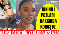 Cansu Dere bikinili pozları için neler söyledi? Disney Plus'ta hangi projede yer alacak?