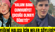 Fatma Girik'in yeğeni Ege Günay Girik'in açıklamaları! "Halam bana Cumhuriyet çocuğu olmayı öğretti"