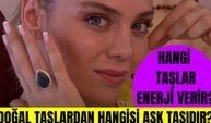 Hangi taş enerji verir? Doğal taşlardan hangisi aşk taşıdır? Zihin açıklığı için hangi taş?