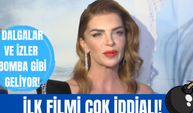 Pelin Karahan'ın ilk sinema filmi Dalgalar ve İzler hakkında neler söyledi?