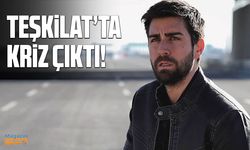 Teşkilat dizisi karıştı! Çağlar Ertuğrul ayrılıyor mu?