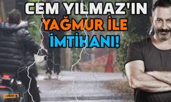 Cem Yılmaz'ın yağmur ile imtihanı!