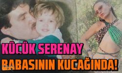 Küçük Serenay babasının kucağında! İşte Serenay Sarıkaya'nın bebekliği...