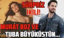 Sürpriz ikili! Tuba Büyüküstün ile Murat Boz...