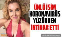 Ünlü senarist Heidi Ferrer Koronavirüs yüzünden bunalıma girip intihar etti