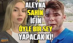 Aleyna Tilki orman yangınlarında vefat eden Şahin Akdemir adına hatıra ormanı yaptıracak!