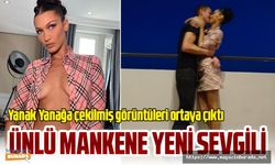 Bella Hadid yeni sevgilisiyle el ele yanak yanağa görüntülendi