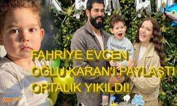 Fahriye Evcen oğlu Karan'ı paylaştı ortalık yıkıldı!