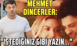 Hadise'nin yeni aşkı olarak adlandırılan Mehmet Dinçerler'den bomba açıklamalar!