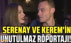 Kerem Bürsin ve Serenay Sarıkaya'nın yıllar önce verdikleri aşk dolu röportajları