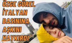 Özge Gürel: Her gün gözlerimi aşka açıyorum