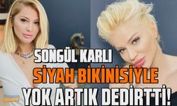 Songül Karlı siyah bikinisi ile poz verdi!