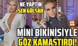 Ünlü modacı Gülşah Saraçoğlu bikinili pozlarını paylaştı!