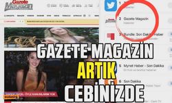 Gazete Magazin'in artık App uygulaması da var!