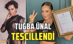 Şarkıcı Tuğba Ünal kendi ismini tescilledi