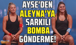 Survivor Ayşe Yüksel'den Aleyna Kalaycıoğlu'na şarkılı gönderme!