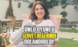 Ünlü oyuncu Asuman Dabak servet değerinde dolandırıldı!