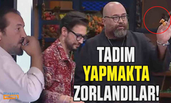 MasterChef'in şefleri şoke oldu! Tadım yapamadılar...