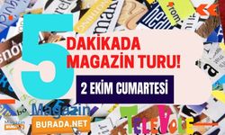Magazin haberleri: 5 dakikada Magazin turu (2 Ekim 2021)
