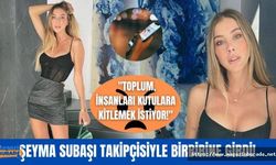 Şeyma Subaşı takipçilerini kızdırdı!