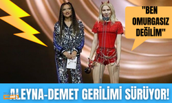 Aleyna Tilki Demet Akalın gerilimi sürüyor!