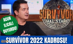 Acun Ilıcalı duyurdu! | Survivor All Star 2022 kadrosu açıklandı!