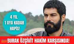 Burak Özçivit set çalışanlarına hakaretten hakim karşısında!