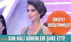 Cinsiyet değiştiren Neslihan Doğrusöz'ün son hali şoke etti