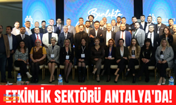 Türkiye Etkinlik Sektörü Antalya çıkarması!