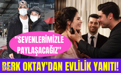 Berk Oktay ve Yıldız Çağrı Atiksoy'dan 'evlilik' cevabı!