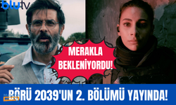 Börü 2039 2. bölümü BluTv'de yayınlandı!