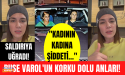 Buse Varol oğlu Burak'ı okula bırakırken saldırıya uğradı! Buse Varol o anları işte böyle anlattı!