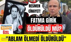 Fatma Girik’in kardeşi Günay Girik’ten bomba iddia: Ablam öldürüldü