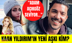 Hadise'den ayrılan Kaan Yıldırım kalbini yine bir "Açıkgöz"e kaptırdı!