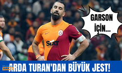 Arda Turan'dan garsona büyük jest!