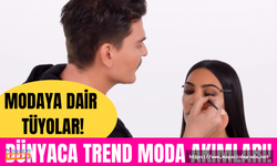 Dünyada trend akımlar!