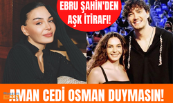 Ebru Şahin'den bomba aşk İtirafı: Aşk Biter!