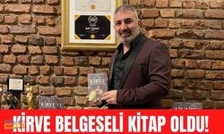 Kirve Belgeseli kitap oldu!