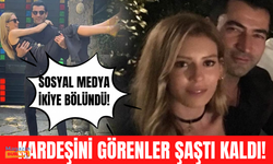 Sinem Kobal kardeşi Kerem Kobal'ı paylaştı! Görenler gözlerine inanamadı