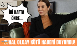 Zuhal Olcay'dan kötü haber! İtiraf etti!