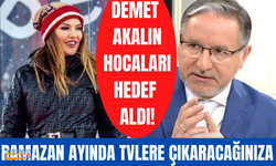 Demet Akalın: Ramazan ayında TV kanallarına çıkaracağınız hocalara...