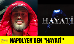 Karadenizli rapçi Napolyen'den "Hayati"