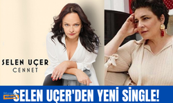 ÖDÜLLÜ OYUNCU SELEN UÇER’İN YENİ SINGLE’I ‘CENNET’İN KLİBİ YAYINLANDI!