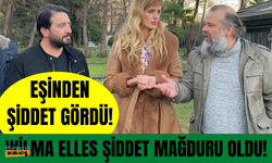 Wilma Elles şiddet mağduru oldu!