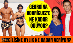 Ronaldo çocuklarına bakan sevgilisi Georgina Rodriguez'e aylık 100 bin Euro ödüyor