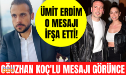 Ümit Erdim Oğuzhan Koç'lu mesajı görünce sinirlendi! İfşa etti